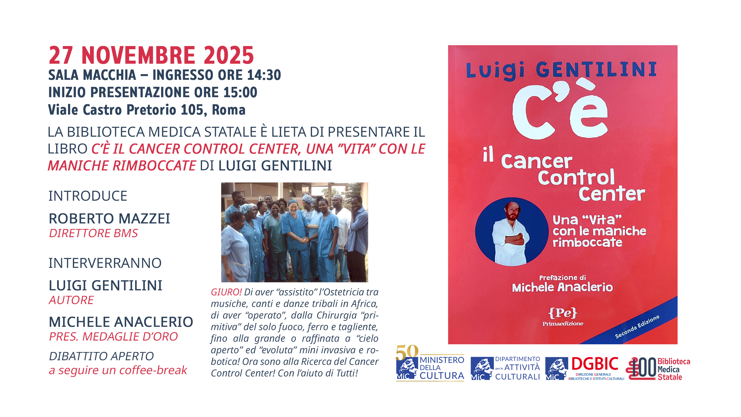 Presentazione del libro “C’è il Cancer Control Center, una vita con le maniche rimboccate” di Luigi Gentilini